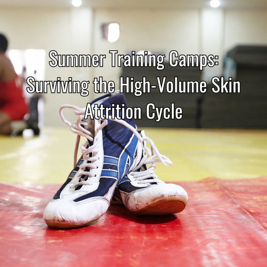 Summer Training Camps: Surviving the High-Volume Skin Attrition Cycle